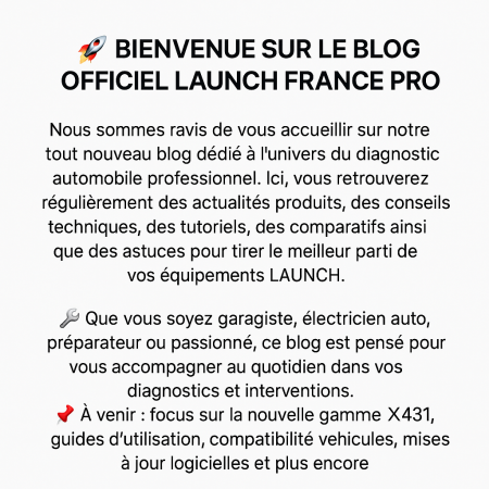 ? Bienvenue sur le blog officiel LAUNCH Pro France !